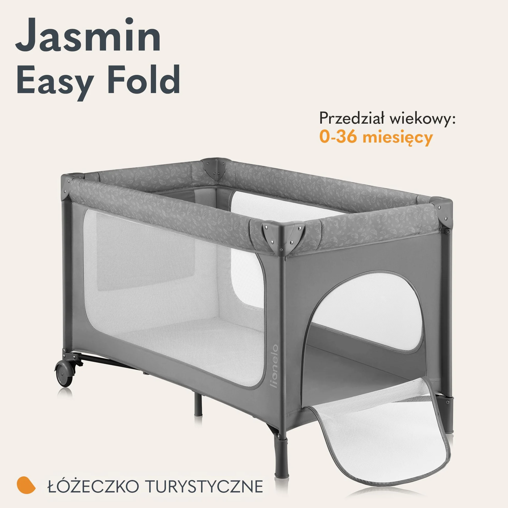 LIONELO Jasmin Easy Fold Łóżeczko Turystyczne Dziecięce do 15 kg od 0 do 36 miesięcy Piankowy Materac T25, 2 Poziomy Wysokości, Szybkie Składanie Easy Fold, Boczne Wejście, Kółka (Szary)