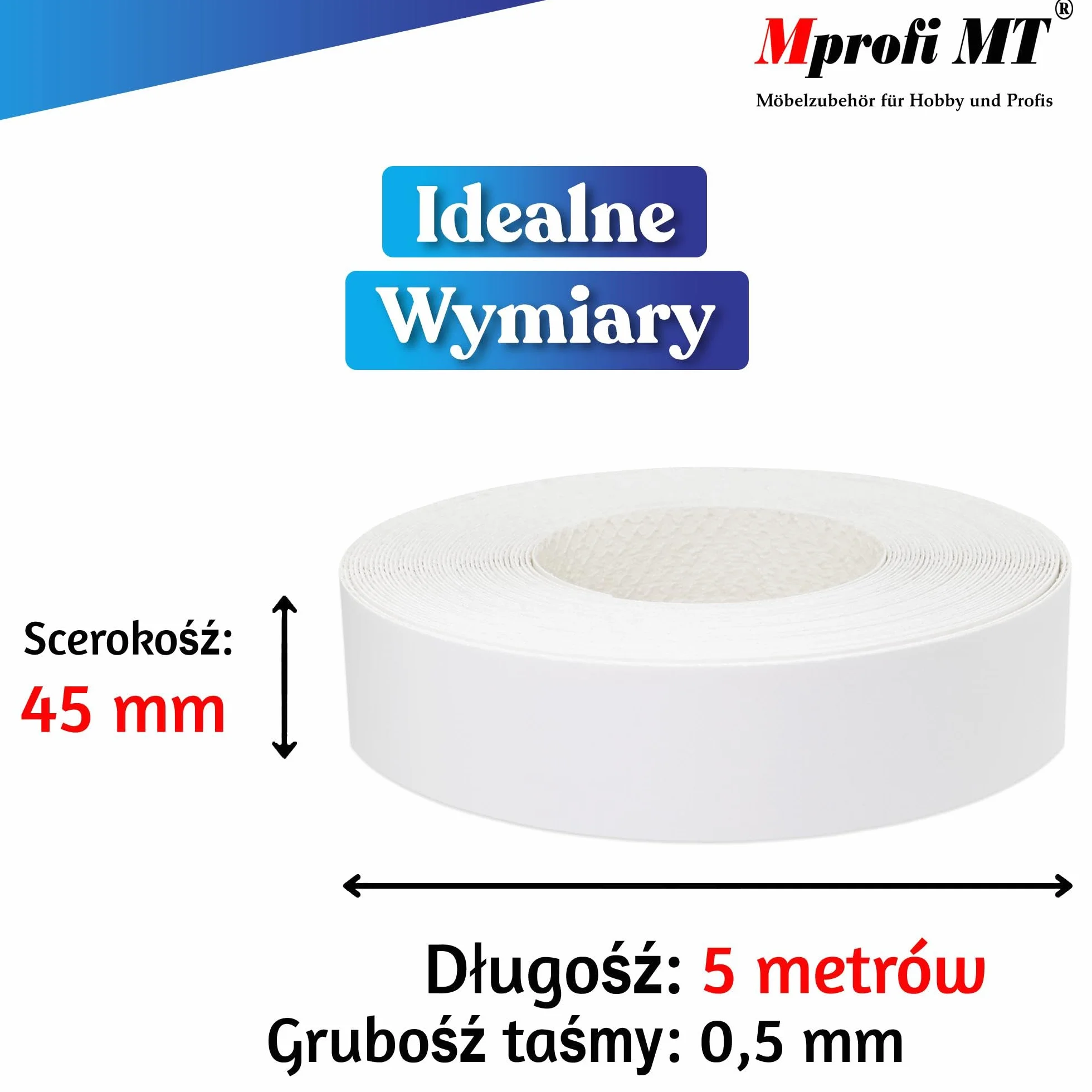 Mprof MT® - Tasma obrzezowa z klejem Baly | 45mm x 5m | Tasma do Krawedz Mebl | melaminowa Krawedzowa | Latwa w Aplkacj | Trwala | Grubosc 0,50mm